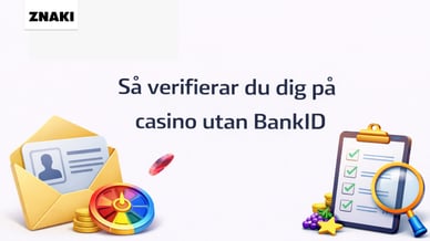 Bild före avsnittet om Så verifierar du dig utan BankID på casino