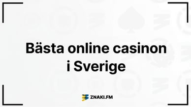 Texten bästa online casinon i Sverige med ZNAKIFMs logga