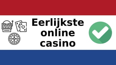 Eerlijkste online casino