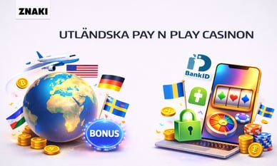 Illustration med text Utländska Pay N Play casinon