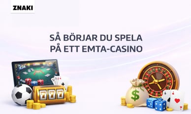 Så börjar du spela på ett EMTA-casino - text