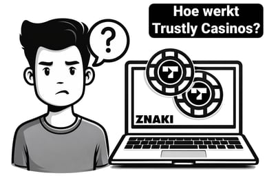 hoe werken trustly casinos