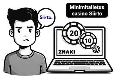 Minimitalletus casino Siirto