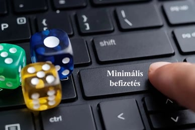 Minimum befizetés kaszinó