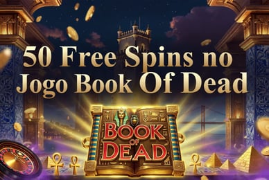 50 Free Spins no Jogo Book Of Dead