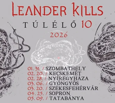 Leander Kills koncertek 2026