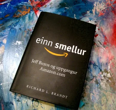 Bókin „Eitt smell: Jeff Bezos og uppgangur Amazon.com“ Einn smellur: Jeff Bezos og uppgangur Amazon.com