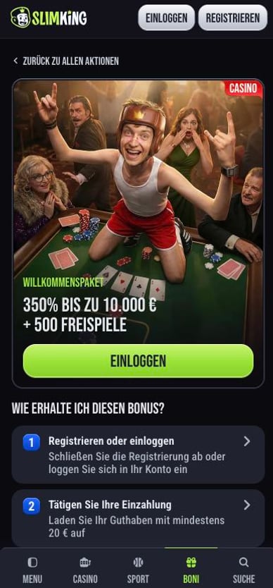 Willkommensbonus Casino Willkommenspaket SlimKing Online Casino
