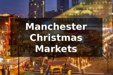 Manchester Christmas Markets