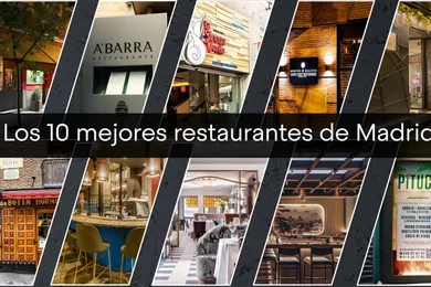 Los mejores restaurantes de Madrid