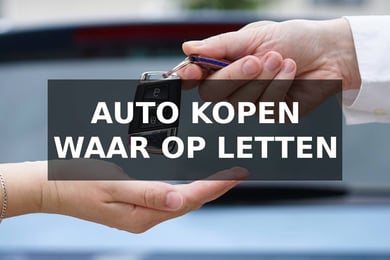 Auto kopen waar op letten
