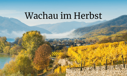 Wachau im Herbst