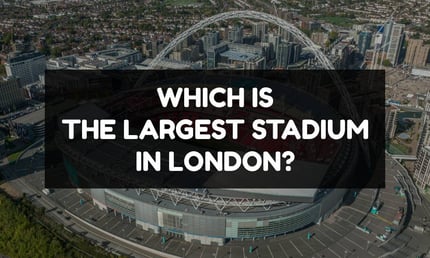 Which is the largest stadium in London?