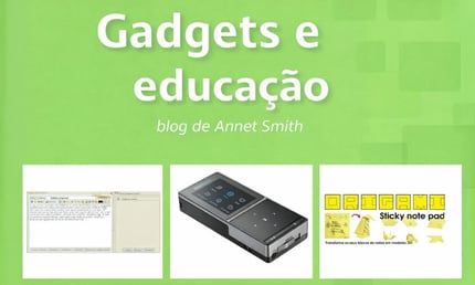 Gadgets e educação