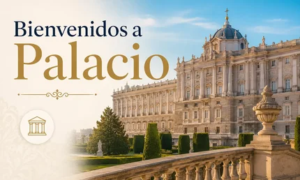 Bienvenidos a Palacio