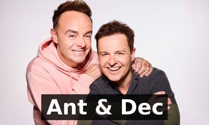 Ant & Dec